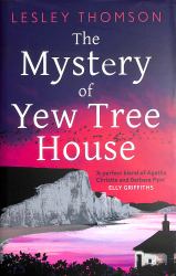 The Mystery of Yew Tree House