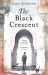 The Black Crescent The Black Crescent
