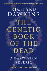 The Genetic Book of the Dead : A Darwinian Reverie