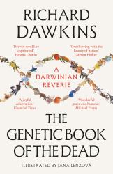 The Genetic Book of the Dead : A Darwinian Reverie