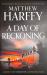 A Day of Reckoning A Day of Reckoning