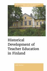 Historical Development of Teacher Education in Finland