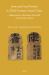 State and Local Society in Third Century South China : Administrative Documents Excavated at Zoumalou, Hunan State and Local Society in Third Century South China : Administrative Documents Excavated at Zoumalou, Hunan