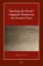 Speaking the Words : Linguistic Variation in the Pyramid Texts : Linguistic Variation in the Pyramid Texts