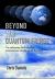 Beyond the Quantum Fringe : The Collapsing Earth and the Preposterous Religion of the Big Bang