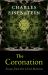 The Coronation : Essays from the Covid Moment