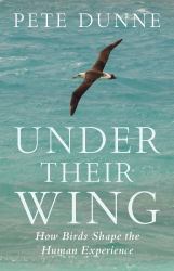 Under Their Wing : How Birds Shape the Human Experience
