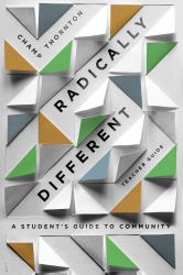 Radically Different : A Student's Guide to Community (Teacher Guide)