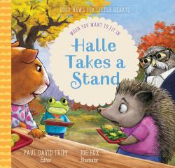 Halle Takes a Stand : When You Want to Fit In