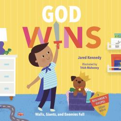 God Wins : Walls, Giants, and Enemies Fall