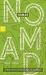 Nomad : A Short Story of Our Long Journey Home Nomad : A Short Story of Our Long Journey Home