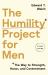 The Humility Project for Men Study Guide