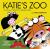 Katie's Zoo : A Day Oot for Wee Folk