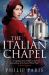 The Italian Chapel The Italian Chapel