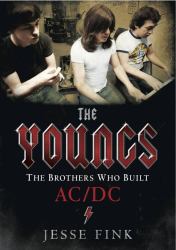 The Youngs : The Brothers Who Built Ac/Dc
