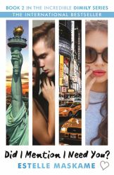 Did I Mention I Need You? : Dimily #2