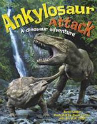 One Shot : Ankylosaur Attack: a Dinosaur Adventure One Shot: Ankylosaur Attack: a Dino