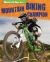 How to Be A... Mountain Biking Champion How to Be A... Mountain Biking Champion