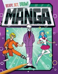 Ready Set Draw : Manga Ready Set Draw: Manga