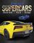 Supercars: American Supercars : Dodge, Chevrolet, Ford