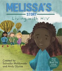Melissa's Story : Living with HIV