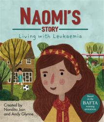Naomi's Story : Living with Leukaemia