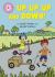 Reading Champion: up, up, up and Down! : Independent Reading Pink 1B