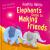 Healthy Habits: Elephant's Guide to Making Friends