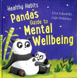 Healthy Habits: Panda's Guide to Mental Wellbeing