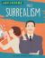 Art Intros: Meet Surrealism Art Intros: Meet Surrealism
