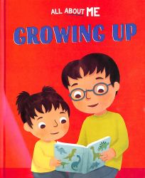 All about Me: Growing Up