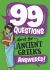99 Questions about: the Ancient Greeks