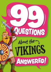 99 Questions about: the Vikings : Answered!