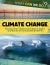 Climate Change : Why the world's climate is changing, its impact and what we can do to protect the planet