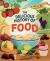 The Delicious History of Food