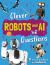 Clever: Robot and AI Questions