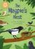 Reading Champion: the Magpie's Nest : Indpendent Reading Orange 6