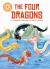 The Four Dragons : Independent Reading Orange 6
