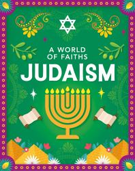 A World of Faiths: Judaism