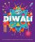 Celebrate!: Diwali Celebrate!: Diwali