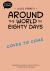 Classics in Comics: Jules Verne's Around the World in Eighty Days : A Comic Book
