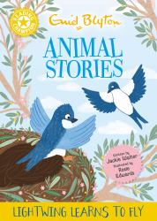Reading Champion : Enid Blyton animal stories: Lightwing Learns to Fly
