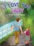 I Love You Daddy : A Dad and Daughter Relationship