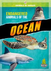 Endangered Animals of the Ocean