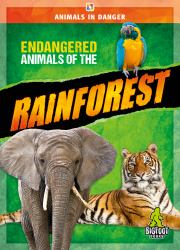 Endangered Animals of the Rainforest