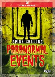 Spine-Chilling Paranormal Events