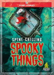 Spine-Chilling Spooky Things