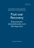 Postwar Recovery Vol. 2 : Disarmament, Demobilization and Reintegration
