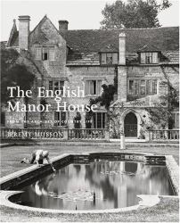 English Manor House : From the Archives of Country Life