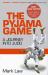 The Pyjama Game : A Journey into Judo The Pyjama Game : A Journey into Judo